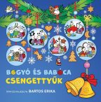 Bartos Erika: Bogyó és Babóca csengettyűk