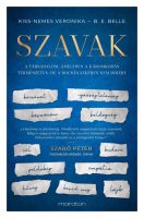 B. E. Belle, Kiss-Nemes Veronika: SZAVAK 