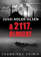   Jussi Adler-Olsen: A 2117. áldozat A Q-ügyosztály esetei VIII. 