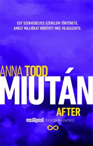 Anna Todd:  Miután / After