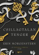 Erin Morgenstern: Csillagtalan Tenger Erin Morgenstern: Csillagtalan Tenger