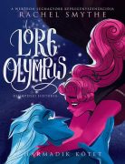Rachel Smythe:  Lore Olympus - Olümposzi história 3.