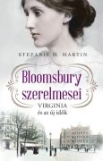   Stefanie H. Martin: Bloomsbury szerelmesei 1. - Virginia és az új idők