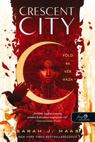 Sarah J. Maas: Föld és vér háza Crescent City 1. 