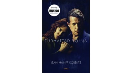 Jean Hanff Korelitz: Tudhattad volna (filmes borítóval) Jean Hanff Korelitz: Tudhattad volna (filmes borítóval)