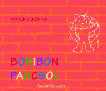 Marék Veronika: Boribon pancsol 