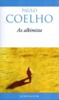 Az alkimista Paulo Coelho Az alkimista 