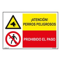   Jel Normaluz Perros Peligrosos / Prohibido El Paso 60 x 40 cm MOST 13566 HELYETT 8119 Ft-ért!